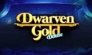 Dwarven Gold Deluxe Casino