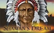Shamans Dream casino