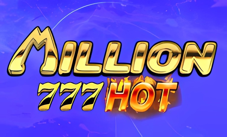 Million 777 Hot